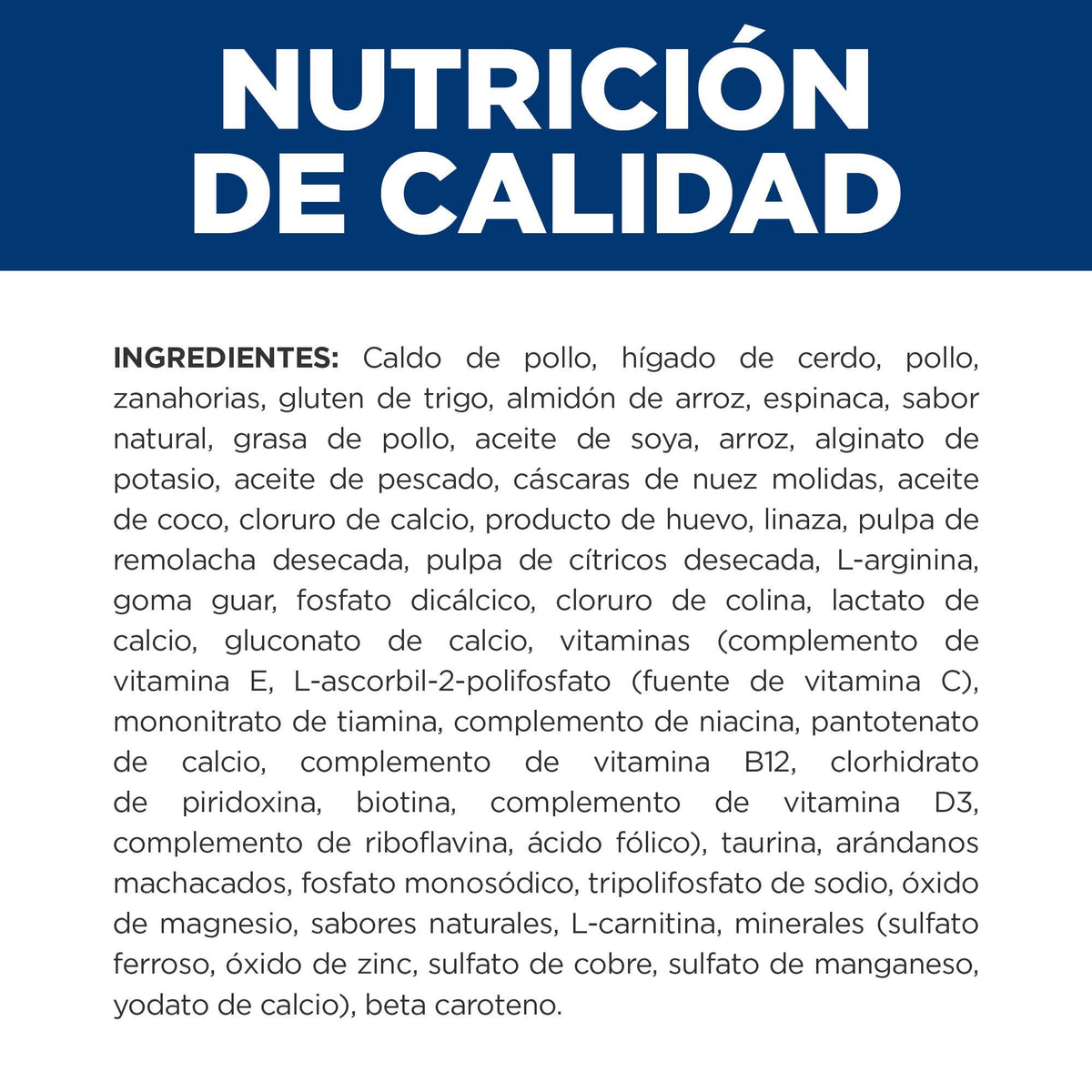 Hill's Prescription Diet ONC Care alimento húmedo para gatos · nutrición de calidad (ingredientes)