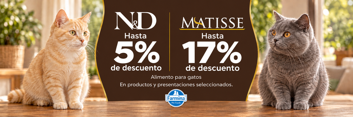 N&D y Matisse: N&D hasta 5% y Matisse hasta 17% de descuento. En productos y presentaciones seleccionados.